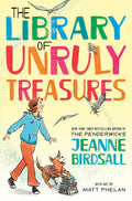 Cover Image for The Library of Unruly Treasures -- Jeanne Birdsall, Paperback
