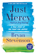 Cover Image for Just Mercy (Adapted for Young Adults): A True Story of the Fight for Justice -- Bryan Stevenson, Hardcover