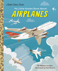 Cover Image for My Little Golden Book about Airplanes -- Michael Joosten, Hardcover