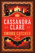Cover Image for Sword Catcher -- Cassandra Clare, Paperback