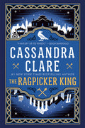 Cover Image for The Ragpicker King -- Cassandra Clare, Paperback