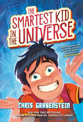 Cover Image for The Smartest Kid in the Universe, Book 1 -- Chris Grabenstein, Paperback