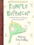 Cover Image for Rumple Buttercup: A Story of Bananas, Belonging, and Being Yourself -- Matthew Gray Gubler, Hardcover