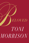 Cover Image for Beloved -- Toni Morrison, Hardcover
