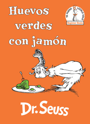 Cover Image for Huevos Verdes Con Jamón (Green Eggs and Ham Spanish Edition) -- Dr Seuss, Hardcover