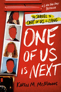 Cover Image for One of Us Is Next: The Sequel to One of Us Is Lying -- Karen M. McManus, Hardcover