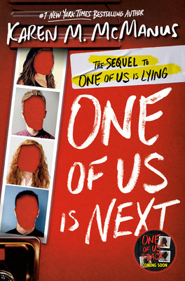 Cover Image for One of Us Is Next: The Sequel to One of Us Is Lying -- Karen M. McManus, Paperback