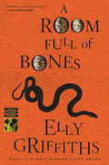 Cover Image for A Room Full of Bones -- Elly Griffiths, Paperback