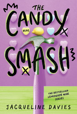Cover Image for The Candy Smash -- Jacqueline Davies, Paperback