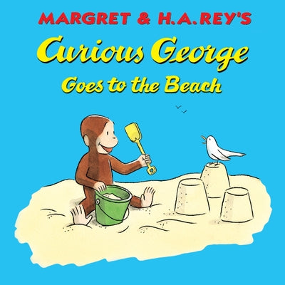 Cover Image for Curious George Goes to the Beach -- H. A. Rey, Paperback