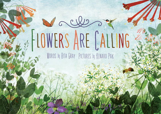 Cover Image for Flowers Are Calling -- Rita Gray, Hardcover