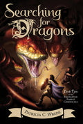 Cover Image for Searching for Dragons: The Enchanted Forest Chronicles, Book Two -- Patricia C. Wrede, Paperback
