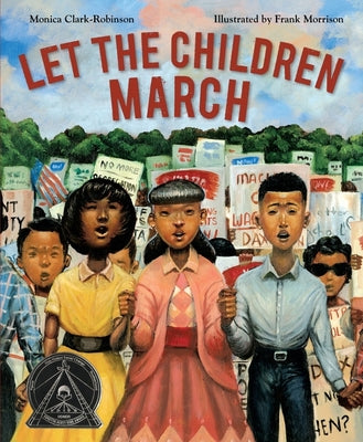 Cover Image for Let the Children March -- Monica Clark-Robinson, Hardcover