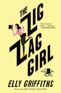 Cover Image for The Zig Zag Girl: The First Brighton Mystery -- Elly Griffiths, Paperback