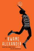 Cover Image for Rebound -- Kwame Alexander, Hardcover