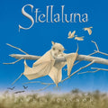 Cover Image for Stellaluna 25th Anniversary Edition -- Janell Cannon, Hardcover