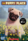 Cover Image for The Puppy Place #9: Pugsley: Volume 9 -- Ellen Miles, Paperback