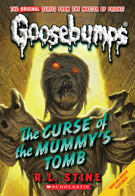 Cover Image for Curse of the Mummy's Tomb (Classic Goosebumps #6) -- R. L. Stine, Paperback