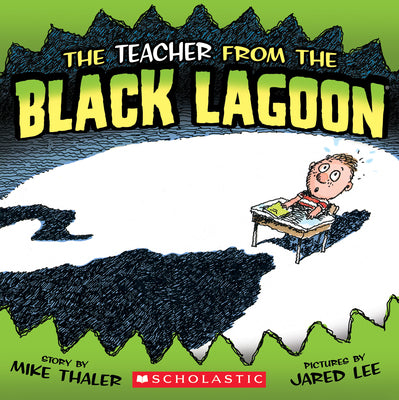 Cover Image for The Teacher from the Black Lagoon -- Mike Thaler, Paperback