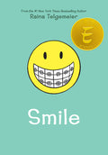 Cover Image for Smile: A Graphic Novel -- Raina Telgemeier, Hardcover