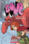 Cover Image for Rose: A Graphic Novel (Bone Prequel) -- Jeff Smith, Paperback