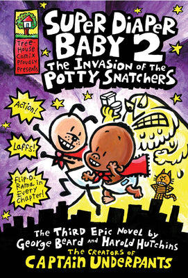 Cover Image for Super Diaper Baby: The Invasion of the Potty Snatchers: A Graphic Novel (Super Diaper Baby #2): From the Creator of Captain Underpants -- Dav Pilkey, Hardcover