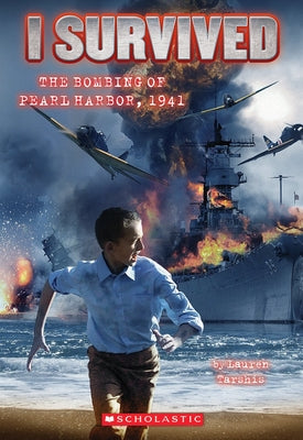 Cover Image for I Survived the Bombing of Pearl Harbor, 1941 (I Survived #4): Volume 4 -- Lauren Tarshis, Paperback