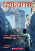 Cover Image for I Survived the Attacks of September 11, 2001 (I Survived #6): Volume 6 -- Lauren Tarshis, Paperback