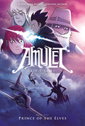 Cover Image for Prince of the Elves: A Graphic Novel (Amulet #5): Volume 5 -- Kazu Kibuishi, Hardcover