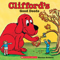Cover Image for Clifford's Good Deeds (Classic Storybook) -- Norman Bridwell, Paperback
