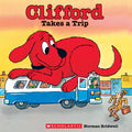 Cover Image for Clifford Takes a Trip (Classic Storybook) -- Norman Bridwell, Paperback
