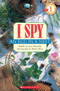 Cover Image for I Spy an Egg in a Nest (Scholastic Reader, Level 1) -- Jean Marzollo, Paperback