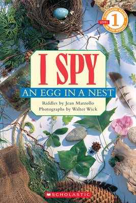 Cover Image for I Spy an Egg in a Nest (Scholastic Reader, Level 1) -- Jean Marzollo, Paperback
