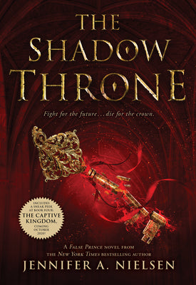 Cover Image for The Shadow Throne (the Ascendance Series, Book 3): Volume 3 -- Jennifer A. Nielsen, Paperback
