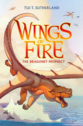 Cover Image for The Dragonet Prophecy (Wings of Fire #1) -- Tui T. Sutherland, Hardcover