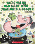 Cover Image for There Was an Old Lady Who Swallowed a Clover! -- Lucille Colandro, Paperback
