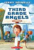 Cover Image for Third Grade Angels -- Jerry Spinelli, Paperback