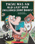 Cover Image for There Was an Old Lady Who Swallowed Some Books! -- Lucille Colandro, Paperback