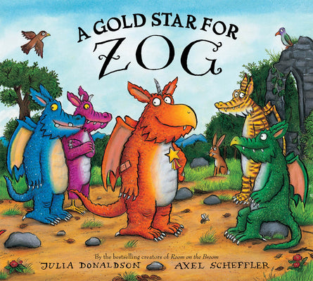 Cover Image for A Gold Star for Zog -- Julia Donaldson, Hardcover