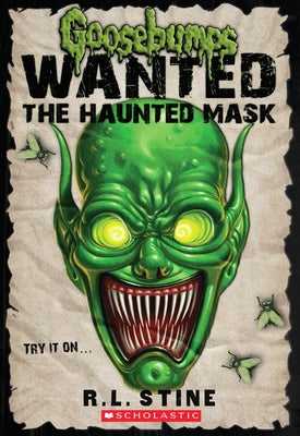 Cover Image for The Haunted Mask (Goosebumps Most Wanted) -- R. L. Stine, Paperback