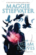 Cover Image for The Dream Thieves (the Raven Cycle, Book 2): Volume 2 -- Maggie Stiefvater, Paperback