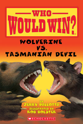 Cover Image for Wolverine vs. Tasmanian Devil (Who Would Win?) -- Jerry Pallotta, Paperback