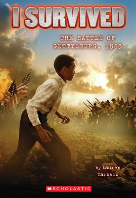 Cover Image for I Survived the Battle of Gettysburg, 1863 (I Survived #7): Volume 7 -- Lauren Tarshis, Paperback