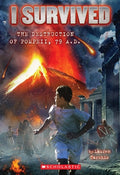 Cover Image for I Survived the Destruction of Pompeii, AD 79 (I Survived #10): Volume 10 -- Lauren Tarshis, Paperback