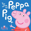 Cover Image for The Story of Peppa Pig (Peppa Pig) -- Scholastic, Hardcover