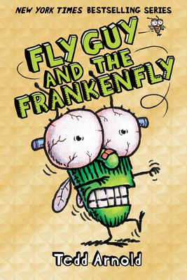 Cover Image for Fly Guy and the Frankenfly -- Tedd Arnold, Hardcover