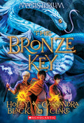 Cover Image for The Bronze Key (Magisterium #3): Volume 3 -- Holly Black, Paperback