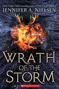 Cover Image for Wrath of the Storm (Mark of the Thief, Book 3) -- Jennifer A. Nielsen, Paperback