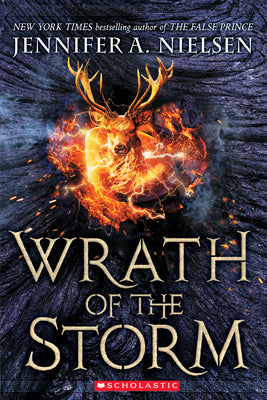 Cover Image for Wrath of the Storm (Mark of the Thief, Book 3) -- Jennifer A. Nielsen, Paperback