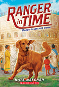 Cover Image for Danger in Ancient Rome (Ranger in Time #2): Volume 2 -- Kate Messner, Paperback